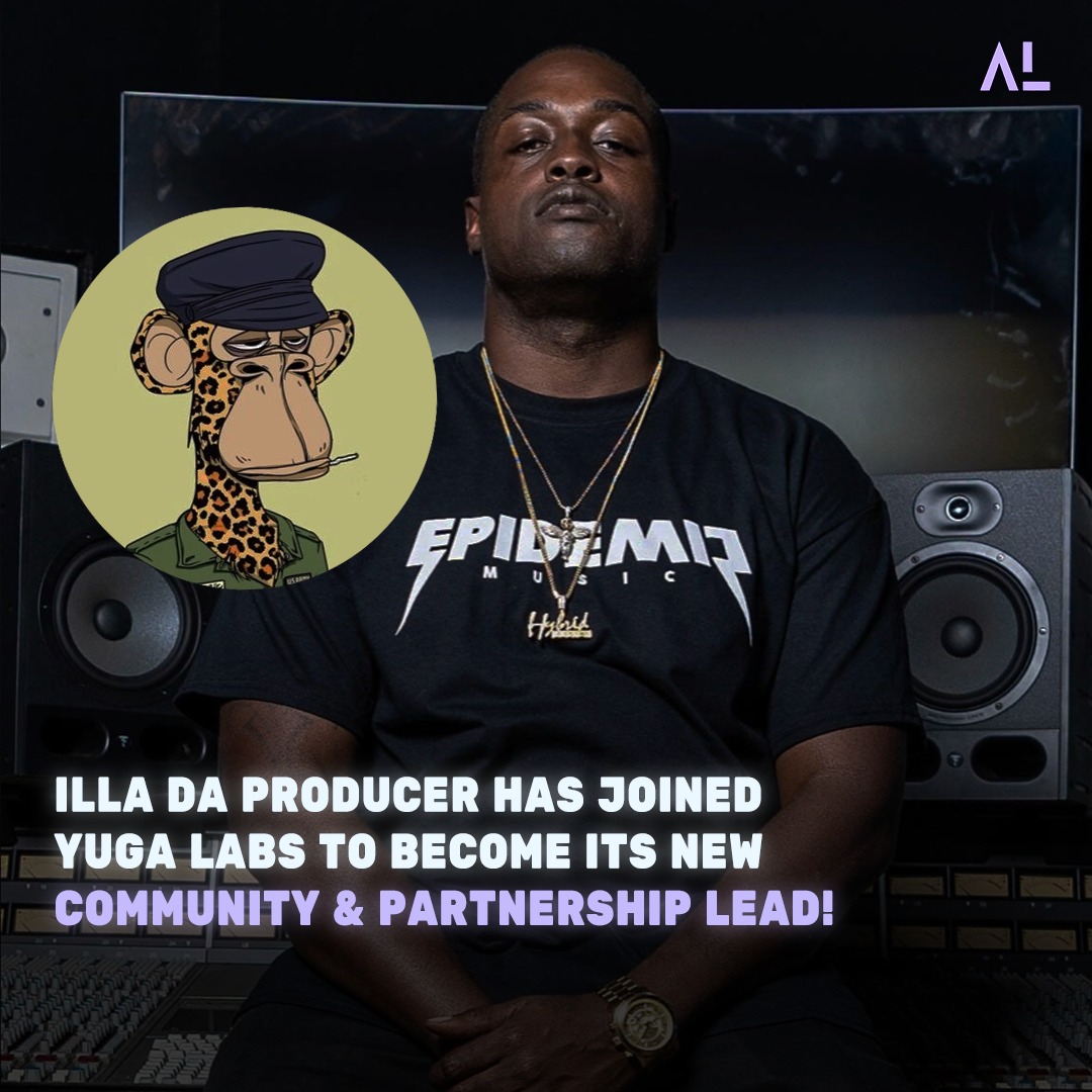  Illa Da Producer Becomes Yuga Labs’ New Community & Partnership Lead